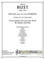 Overture to Carmen (March of the Toreadors)