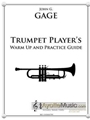 Trumpet Players Warm Up and Practice Guide