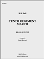The 10th Regiment March
