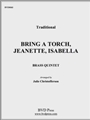 Bring a Torch, Jeanette, Isabella