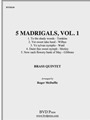 5 Madrigals, Vol. 1