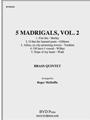 5 Madrigals, Vol. 2