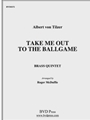 Take Me Out to the Ballgame