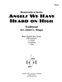 Angels We Have Heard on High