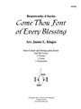 Come Thou Font of Every Blessing