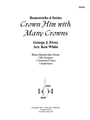 Crown Him with Many Crowns
