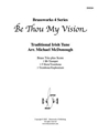Be Thou My Vision