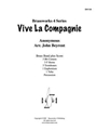 Vive La Compagnie
