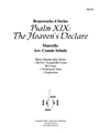 Psalm XIX: The Heavens Declare