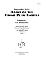 Dance of the Sugar Plum Fairies from the Nutcracker