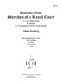 Sketches of a Royal Court
