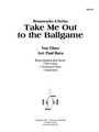 Take Me Out to the Ballgame