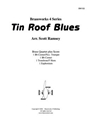 Tin Roof Blues