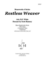 Restless Weaver