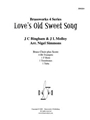 Love’s Old Sweet Song