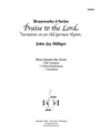 Praise to the Lord (Variations on an Old German Hymn)