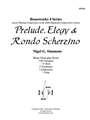 Prelude, Elegy, Rondo Scherzino