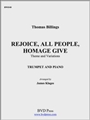 Rejoice, All People, Homage Give