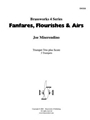 Fanfares, Flourishes & Airs