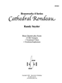 Cathedral Rondeau