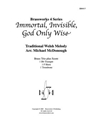 Immortal, Invisible, God Only Wise