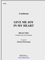 Give Me Joy In My Heart