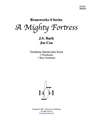 Mighty Fortress, A