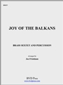 Joy of the Balkans
