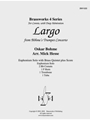 Largo from Böhme’s Trumpet Concerto