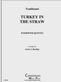 Turkey in the Straw