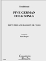 Five German Folk Songs