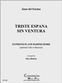 Triste Espana Sin Ventura