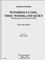 Wondrous Cool, Thou Woodland Quiet