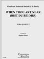 When Thou Be Near (Bist du bei Mir)