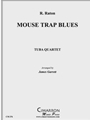 Mousetrap Blues