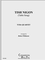 Tish Nigon (Table Song)