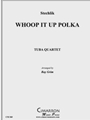 Whoop It Up Polka