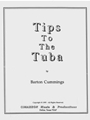 Tips To The Tuba