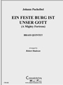 Ein feste Burg unser Gott