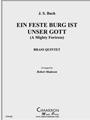 Ein feste Burg unser Gott