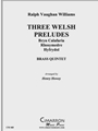 Three Welsh Preludes