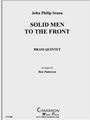 Solid Men to the Front