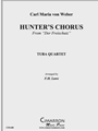 Hunters' Chorus- Freischutz