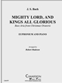 Mighty Lord, and King All-Glorious