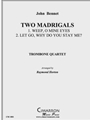 Two Madrigals