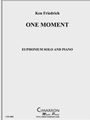 One Moment (for my wife)