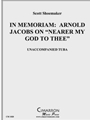 In Memorian: Arnold Jacobs on "Nearer My God To Thee"