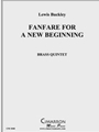 Fanfare for a New Beginning