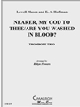 Nearer My God to Thee/Are You Washed in the Blood?