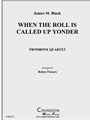 When the Roll is Called Up Yonder